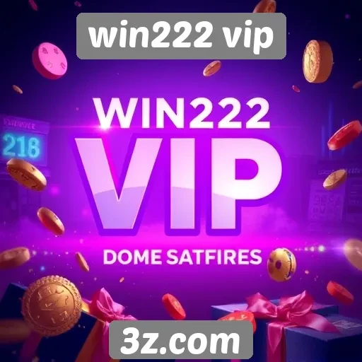 Detalhes sobre as ofertas do site win222 vip